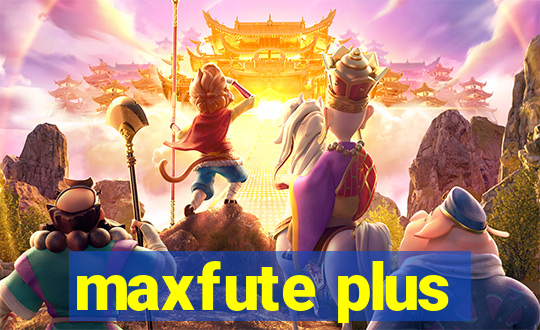 maxfute plus